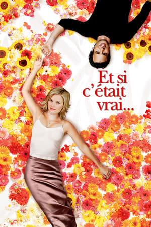 Et si c'était vrai... - Just Like Heaven (2005)