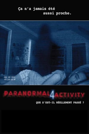 Activité paranormale 4 - Paranormal Activity 4 (2012)