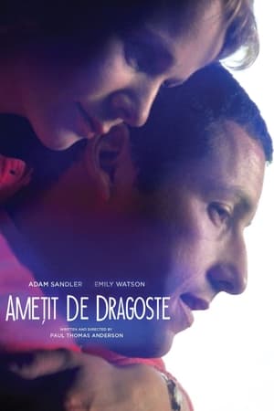 Amețit de dragoste - Punch-Drunk Love (2002)