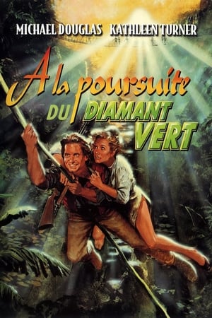 À la poursuite du diamant vert - Romancing the Stone (1984)