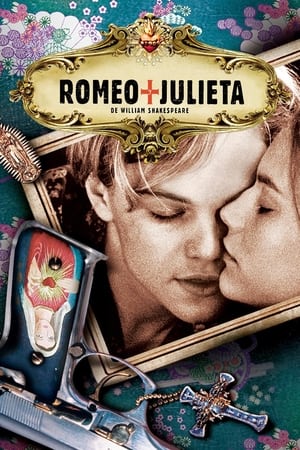 Romeo + Julieta de William Shakespeare - Romeo + Juliet (1996)