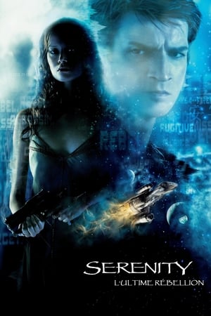 Serenity - L'ultime rébellion - Serenity (2005)