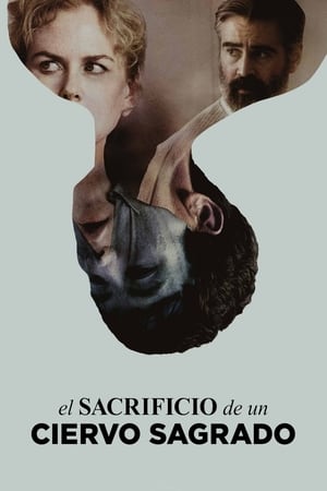 El sacrificio del ciervo sagrado - The Killing of a Sacred Deer (2017)