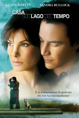 La casa sul lago del tempo - The Lake House (2006)