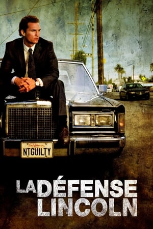 La défense Lincoln - The Lincoln Lawyer (2011)