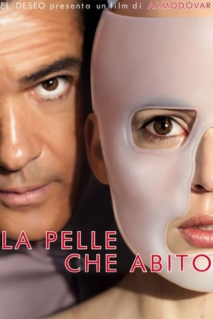 La pelle che abito - The Skin I Live In (2011)