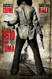 3:10 pour Yuma - 3:10 to Yuma (2007)