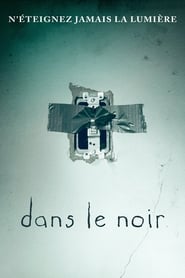 Dans le noir - Lights Out (2016)