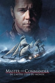 Maître à bord : de l'autre côté du monde - Master and Commander: The Far Side of the World (2003)