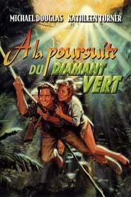 À la poursuite du diamant vert - Romancing the Stone (1984)