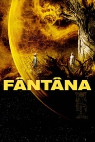 Fântâna - The Fountain (2006)