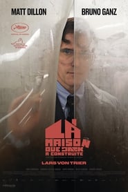 La maison que Jack a construite - The House That Jack Built (2018)