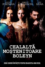 Cealaltă moștenitoare Boleyn - The Other Boleyn Girl (2008)