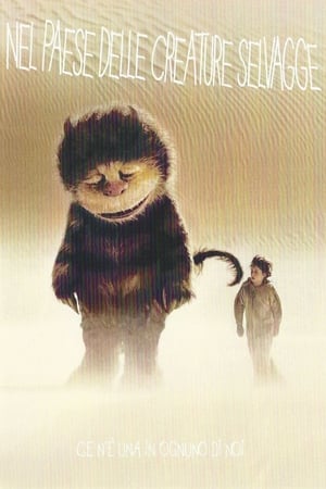 Nel paese delle creature selvagge - Where the Wild Things Are (2009)
