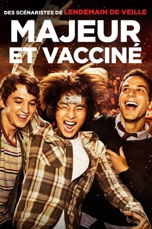 Majeur et vacciné - 21 & Over (2013)