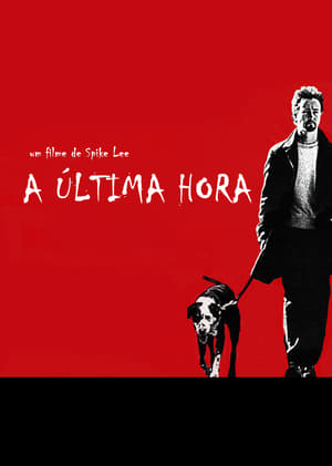 La hora 25 - 25th Hour (2002)