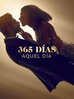 365 días: Aquel Día - 365 Days: This Day (2022)