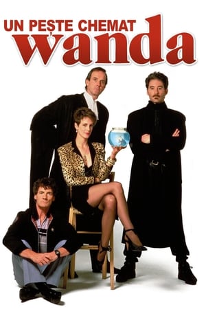 Un pește chemat Wanda - A Fish Called Wanda (1988)