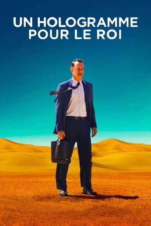 Un Hologramme pour le Roi - A Hologram for the King (2016)