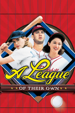 Liga feminină de baseball - A League of Their Own (1992)