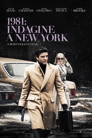 1981: Indagine a New York - A Most Violent Year (2014)