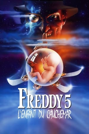 Freddy 5 : L'héritier du rêve - A Nightmare on Elm Street: The Dream Child (1989)