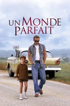 Un monde idéal - A Perfect World (1993)