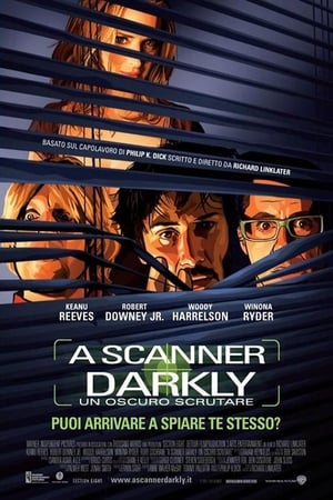A Scanner Darkly - Un oscuro scrutare - A Scanner Darkly (2006)