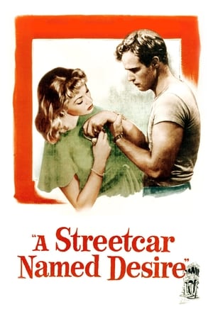 Un tramvai numit dorință - A Streetcar Named Desire (1951)