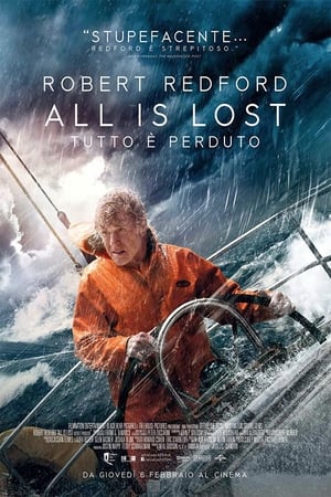 All is lost - Tutto è perduto - All Is Lost (2013)