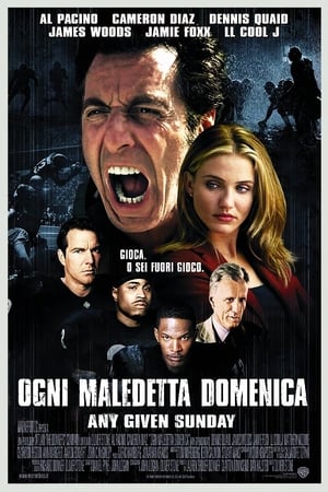 Ogni maledetta domenica - Any Given Sunday (1999)