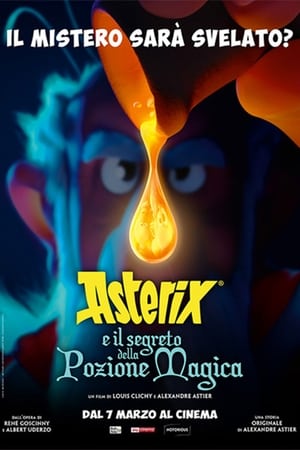 Asterix e il segreto della pozione magica - Asterix: The Secret of the Magic Potion (2018)