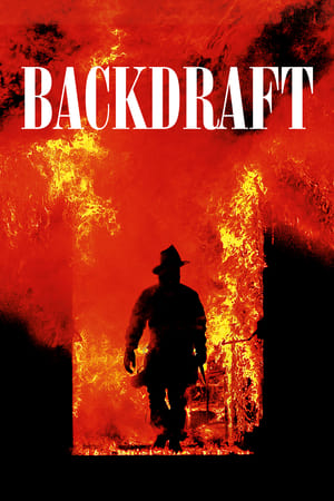 Focul ucigaș - Backdraft (1991)