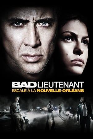 Bad Lieutenant: Escale à La Nouvelle-Orléans - Bad Lieutenant: Port of Call - New Orleans (2009)