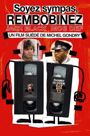 Vidéo sur demande - Be Kind Rewind (2008)