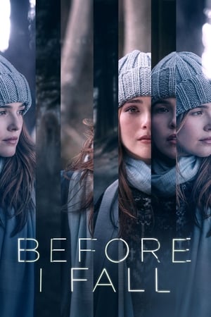Înainte să cad - Before I Fall (2017)