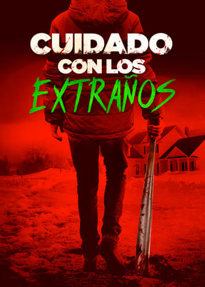 Cuidado con los extraños - Better Watch Out (2017)