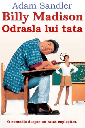 Odrasla lui tata - Billy Madison (1995)