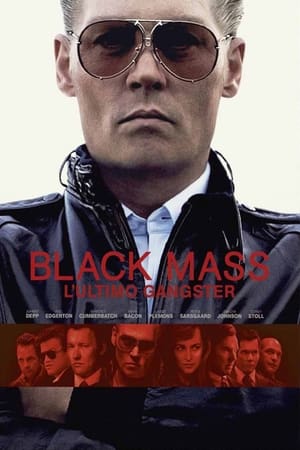 Black Mass - L'ultimo gangster - Black Mass (2015)