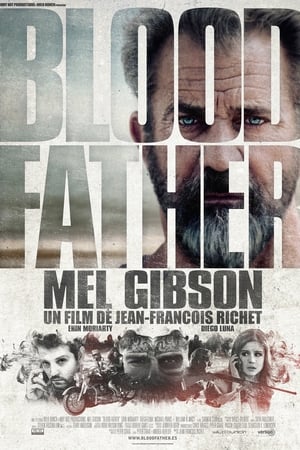Sangre de mi sangre - Blood Father (2016)