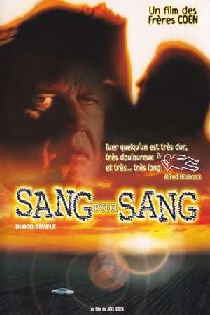 Sang pour sang - Blood Simple (1985)