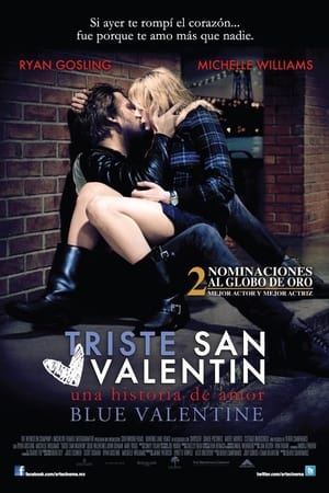 Triste San Valentín - Blue Valentine (2010)