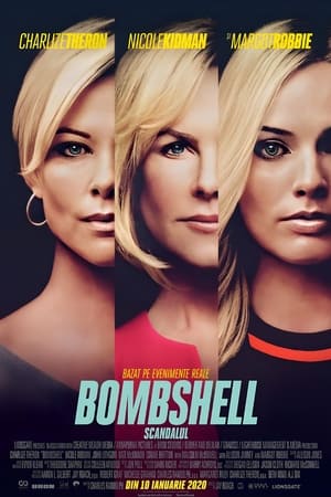 Bombshell: Scandalul - Bombshell (2019)
