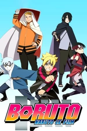 Boruto : Naruto, le film - Boruto: Naruto the Movie (2015)