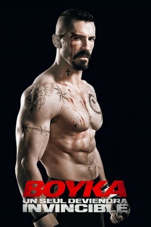 Boyka : Un seul deviendra invincible - Boyka: Undisputed IV (2016)