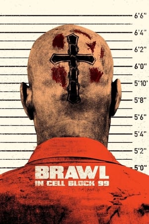 Prisionero 99 - Brawl in Cell Block 99 (2017)