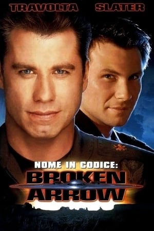 Nome in codice: Broken Arrow - Broken Arrow (1996)