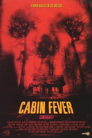 La Cabaña Sangrienta - Cabin Fever (2003)