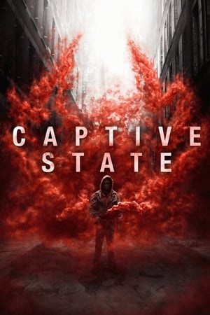 Starea de captivitate - Captive State (2019)