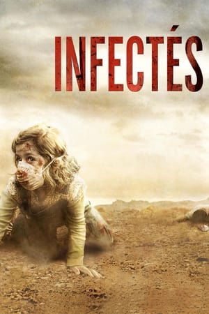 Infectés - Carriers (2009)